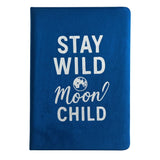 Dark Blue Velvet Notebook - 80 pages - Stay Wild Moon Child