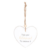Enjoy Your Retirement Hanging Heart Sentiment Sign