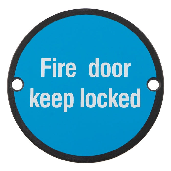 76 X 1.5MM SIGN - FIRE DOOR KEEP LOCKED - FACE FIX_x005F
 - MATT BLACK - EACH